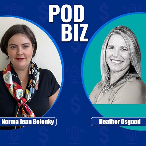 『When Do Podcasts Become Businesses? Heather Osgood on the Realities of Ad Sales』のカバーアート