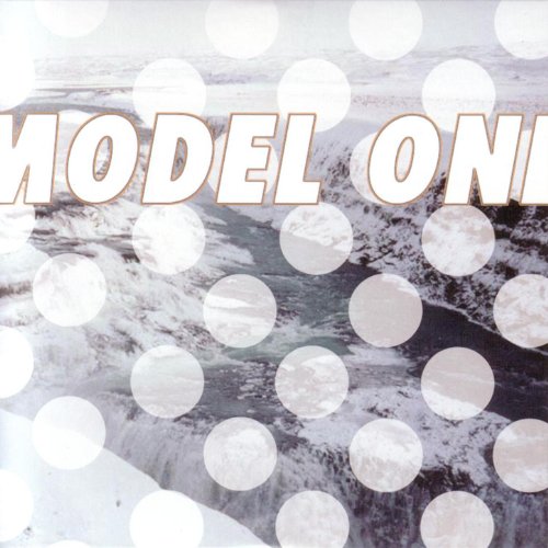 Modela One Play Model One by Model One on Amazon Music