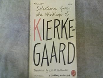 Mass Market Paperback Selections from the Writings of Kierkegaard Book