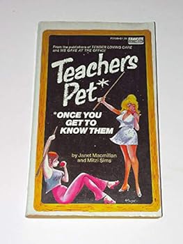 Paperback Teachers Pet (Once You Get to Know Them) Book