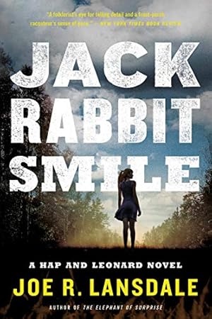 Jackrabbit Smile (Hap and Leonard Book 11)