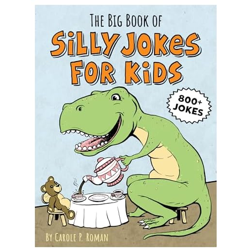 The Big Book of Silly Jokes for Kids