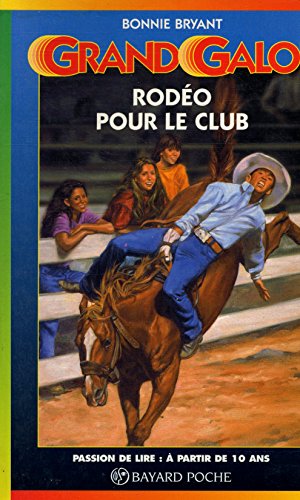 Rodeo pour le club n614 [French] 2227738820 Book Cover