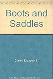  Boots and Saddles