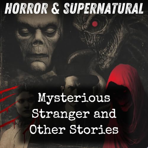 Mysterious Stranger and Other Stories Podcast Por Mark Twain arte de portada