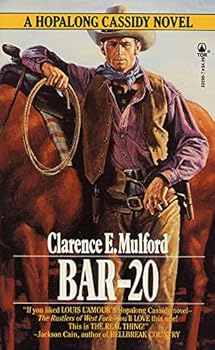 Mass Market Paperback Bar-20: A Hopalong Cassidy Novel Book
