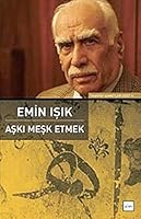 ASKI MESK ETMEK (Turkish Edition) 9759161508 Book Cover