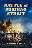 Battle of Surigao Strait (Twentieth-Century Battles)