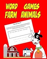 Word Games Farm Animals: Piece by Piece, Brain Teaser and Word Play, Coloring Pages of Farm Animals 1731165498 Book Cover
