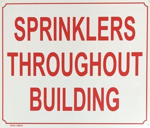 Sprinklers Throughout Building Metal Sign (Aluminium, Size 10X12 Inch, Rust Free, White,W)