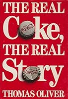 The Real Coke, the Real Story 0140104089 Book Cover