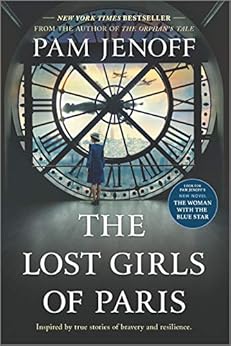 The Lost Girls of Paris: A Novel by [Pam Jenoff]