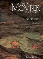 JOSSE DE MOMPER DER JÜNGERE. DIE GEMÄLDE MIT KRITISCHEM OEUVREKATALOG 3923641052 Book Cover