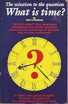 Paperback The solution to the question, "What is time?" Book