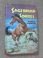 The Sagebrush Sorrel B001CKTWGK Book Cover