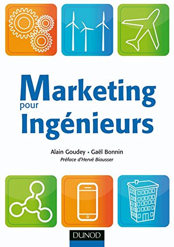 Télécharger Marketing pour ingénieurs (Marketing sectoriel) PDF
