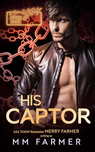 His Captor (Omegas After Dark Book 2)