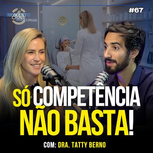 Os BASTIDORES da MEDICINA EST&Eacute;TICA no INTERIOR de Rond&ocirc;nia! - Com Tatty Berno #67