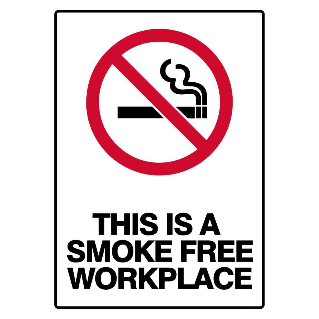 Prohibition Safety Sign - This Is A Smoke Free Workplace Metal Tin Sign 8 x 12 inch for Industrial & Commercial