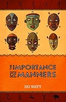 The Importance of Manners 1910449202 Book Cover