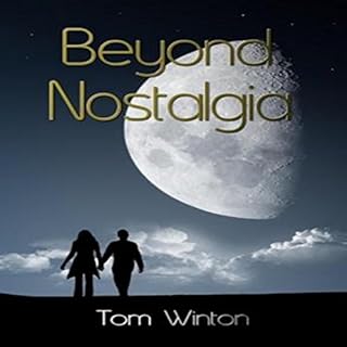 Beyond Nostalgia Audiolibro Por Tom Winton arte de portada