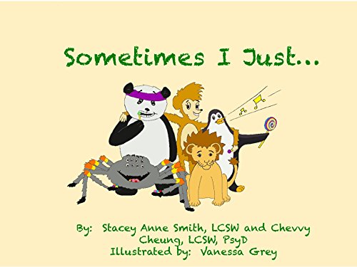 Sometimes I Just ...