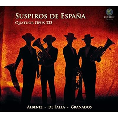 Opus 333 Quatuor De Saxhorns - Suspiros De Espana