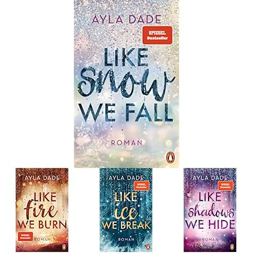 Ayla DadeSet "Like Snow We Fall" + "Like Fire We Burn" + "Like Ice We Break" + "Like Shadows