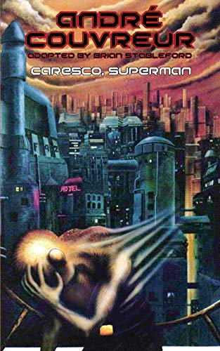 Caresco, Superman view 2