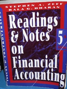 Paperback Readings And Notes On Financial Accounting: Issues and Controversies Book