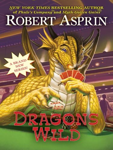 Dragons Wild (Dragon Series Book 1)