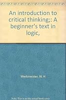 an introduction to critical thinking: a beginner's text in logic B0007DEYFC Book Cover