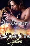 Conquering His Captive (Captives of Stilox Book 3)