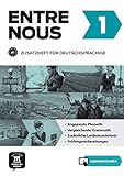  Entre nous 1 (A1): Zusatzheft für Deutschsprachige