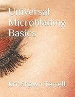 Universal Microblading Basics B08DBY31Z6 Book Cover