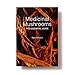 Medicinal Mushrooms: The Essential Guide