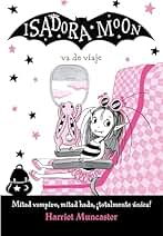 Isadora Moon 9 - Isadora Moon va de viaje: ¡Un libro mágico!