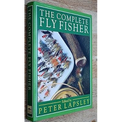 THE COMPLETE FLY FISHER.