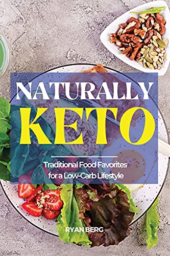 livre Naturally Keto: Traditional Food Favorites for a Low-Carb Lifestyle