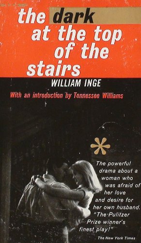 The Dark at the Top of the Stairs B002MH7QTC Book Cover