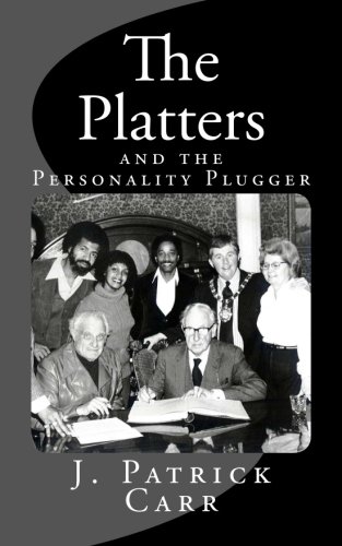 The Platters: and the Personality Plugger