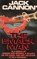 Keller: The Smack Man 0671632124 Book Cover