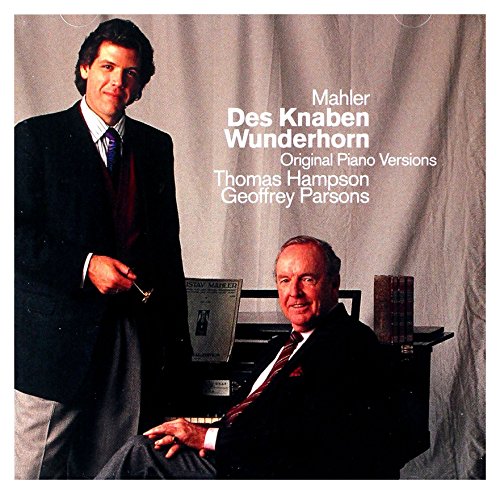 Mahler: Des Knaben Wunderhorn