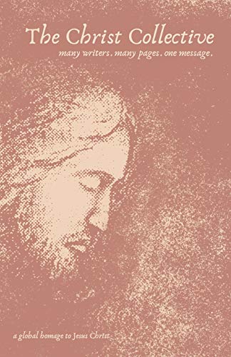 The Christ Collective: A Global Homage to Jesus Christ
