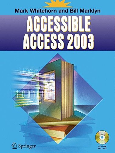 Télécharger Accessible Access 2003 by Mark Whitehorn (2005-07-01) livre En ligne