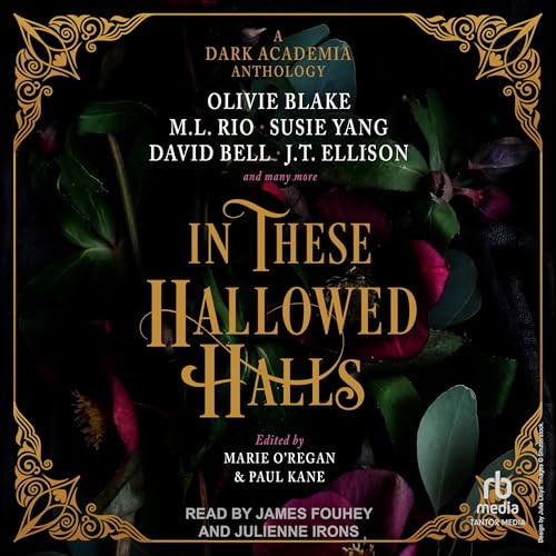 In These Hallowed Halls by Paul Kane - editor, Marie O'Regan - editor episode artwork