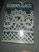 Bobbin Lace: A contemporary approach
