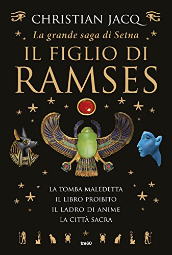 La grande saga di Setna. Il figlio di Ramses: 1 La grande saga di Setna. Il figlio di Ramses: 1