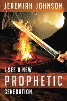 Paperback I See A New Prophetic Generation Book