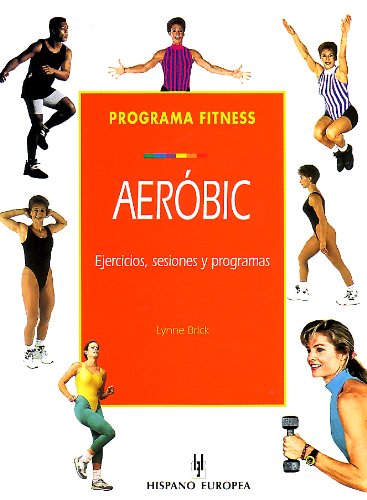 Lista de aerobic y fitness online 7 Programa fitness. Aeróbic